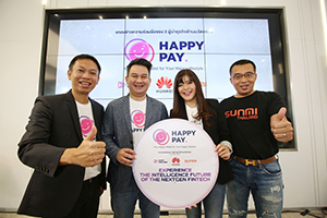 HAPPY VENTURES - HUAWEI CLOUD Thailand- SUNMI Thailand  เร่งพัฒนา NextGen FinTech ดัน HAPPY PAY นวัตกรรมทางการเงินแนวใหม่   