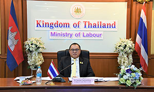 ก.แรงงาน ร่วมเป็นประธานประชุมระดับรัฐมนตรีไทย - กัมพูชา ในรูปแบบการประชุมทางไกล ( VDO Conference )