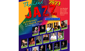 เปิดรับสมัครแล้ว!! Thailand Jazz Workshop 2023