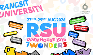Open House ม.รังสิต 27 &ndash; 29 ส.ค. 69 นี้! มาค้นพบ 7 สิ่งมหัศจรรย์ของการเรียนรู้ ที่จะเปลี่ยนอนาคตคุณ